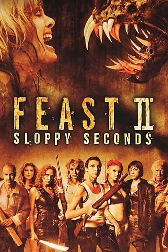 Feast.II.Sloppy.Seconds.2008.1080p.AMZN.WEBRip.DDP5.1.x264-SiGMA
