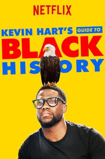 Kevin.Harts.Guide.To.Black.History.2019.1080p.NF.WEBRip.DDP5.1.x264-PALEALE
