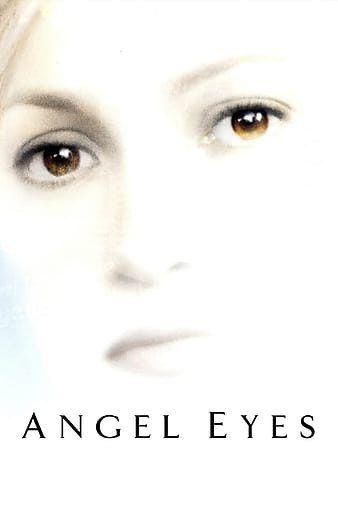 Angel.Eyes.2001.1080p.AMZN.WEBRip.DDP5.1.x264-pawel2006
