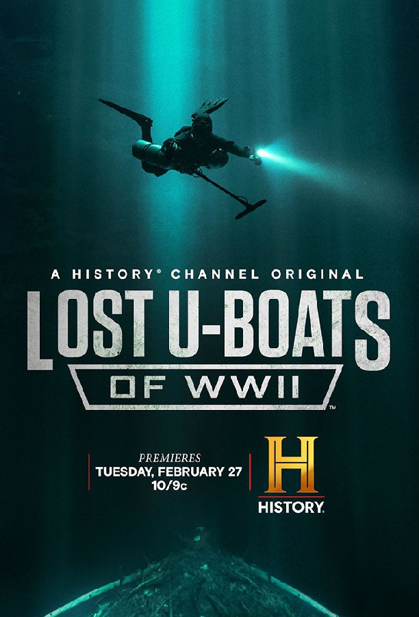 [BT下载][二战中失落的U型潜艇 Lost U-Boats of WWII 第一季][全06集][英语无字][MKV][720P/1080P][WEB-RAW