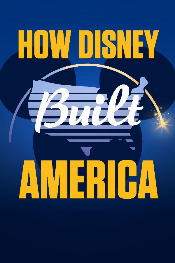  [BT下载][迪士尼如何建设美国 How Disney Built America 第一季][更新至02集][英语无字][MKV][1080P][片源] 