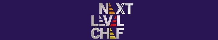 [BT下载][升阶大厨 Next Level Chef 第一季][全11集][英语无字][MKV][720P/1080P][WEB-RAW