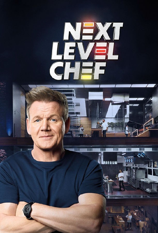 [BT下载][升阶大厨 Next Level Chef 第一季][全11集][英语无字][MKV][720P/1080P][WEB-RAW