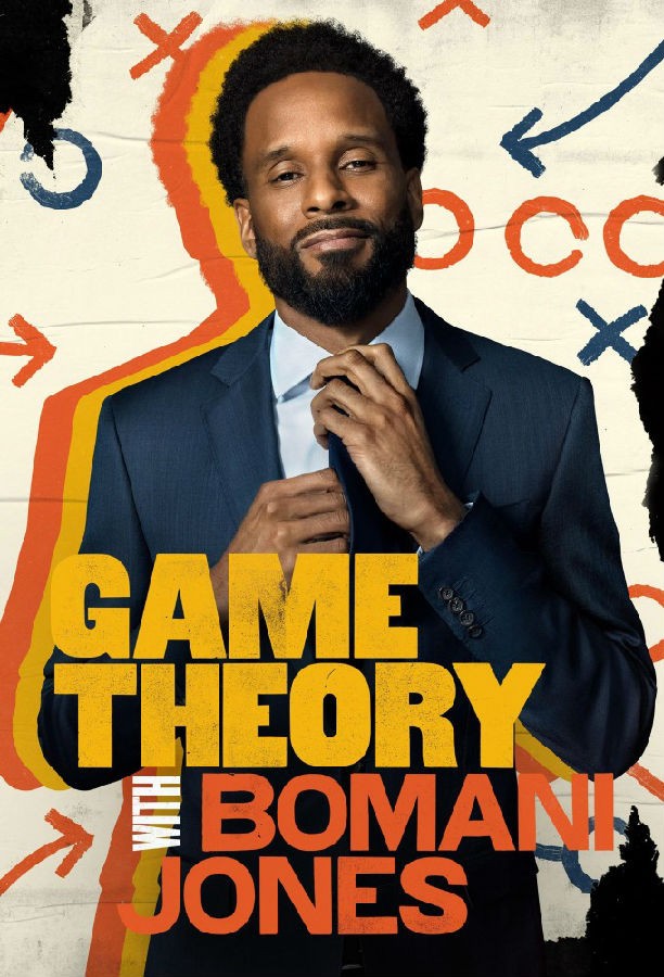 [BT下载][Game Theory with Bomani Jones 第一季][全06集][英语无字][MKV][720P/1080P][片源