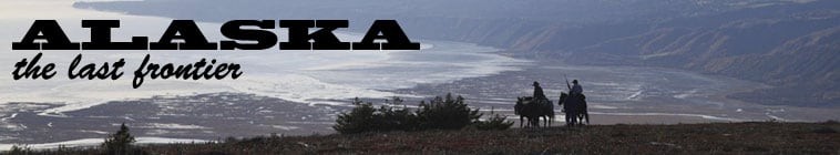 [BT下载][家在阿拉斯加/Alaska: The Last Frontier 第十一季][全06集][英语无字][MKV][720P/1080P][片源]