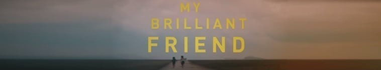 [BT下载][我的天才女友 My Brilliant Friend 第一季][全08集][英语中字][MP4/MKV][720P/1080P][多版]