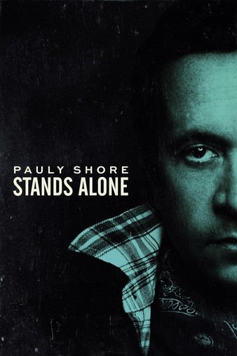 Pauly.Shore.Stands.Alone.2014.720p.AMZN.WEBRip.DDP2.0.x264-monkee