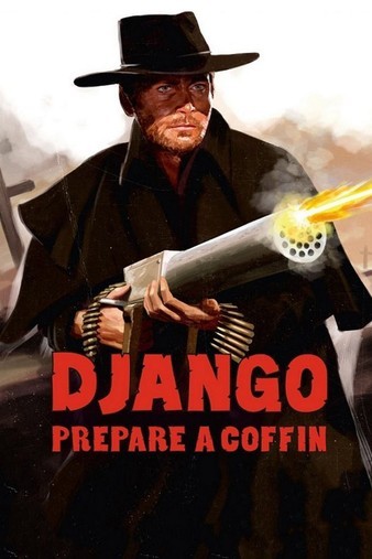 Django.Prepare.a.Coffin.1968.REMASTERED.1080p.BluRay.x264-SADPANDA