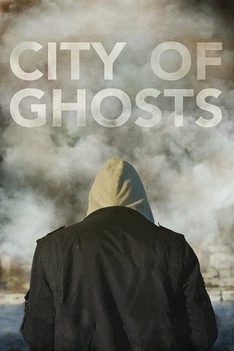 City.of.Ghosts.2017.DOCU.1080p.BluRay.REMUX.AVC.DTS-HD.MA.5.1-FGT