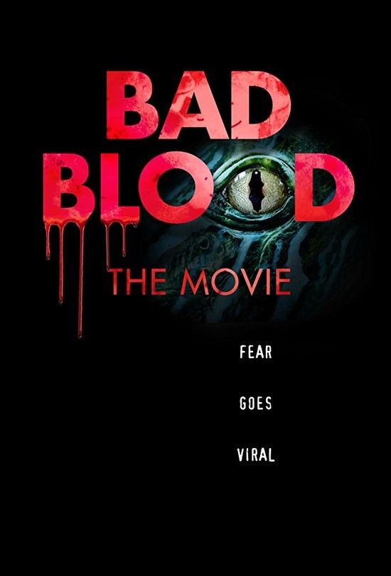 Bad.Blood.The.Movie.2016.1080p.WEB-DL.DD5.1.H264-FGT