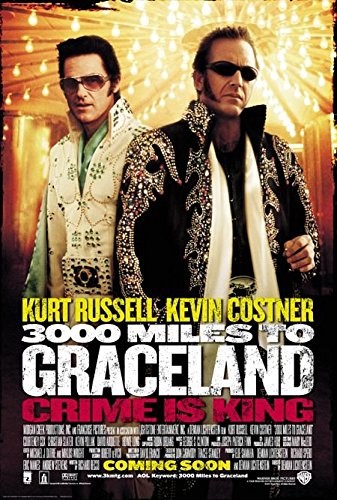 3000.Miles.to.Graceland.2001.1080p.NF.WEBRip.DD5.1.x264-AJP69