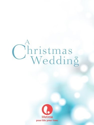 A.Christmas.Wedding.2006.720p.HDTV.x264-REGRET