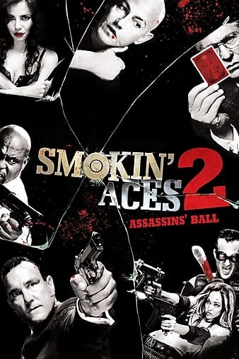 Smokin.Aces.2.Assassins.Ball.2010.1080p.Bluray.X264-DIMENSION