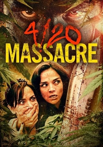 420.Massacre.2018.720p.AMZN.WEBRip.DDP2.0.x264-NTG