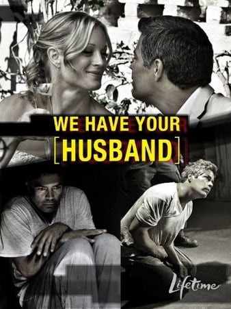 We.Have.Your.Husband.2011.720p.AMZN.WEBRip.DDP2.0.x264-ABM
