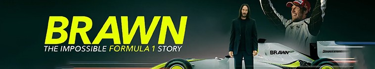 [BT下载][布朗：不可能的F1故事 Brawn:Formula 1 第一季][全04集][英语无字][MKV][720P/1080P]